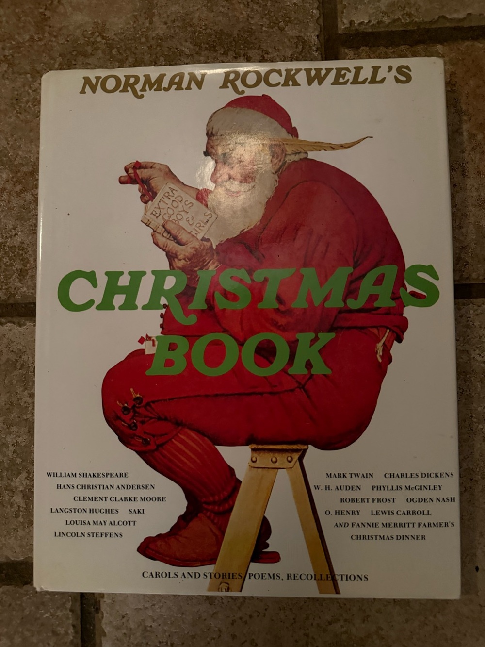 Norman Rockwell's Christmas Book Carols Stories Poems Recollections. NEW